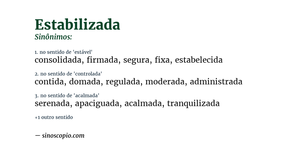 Sinônimo de estabilizada