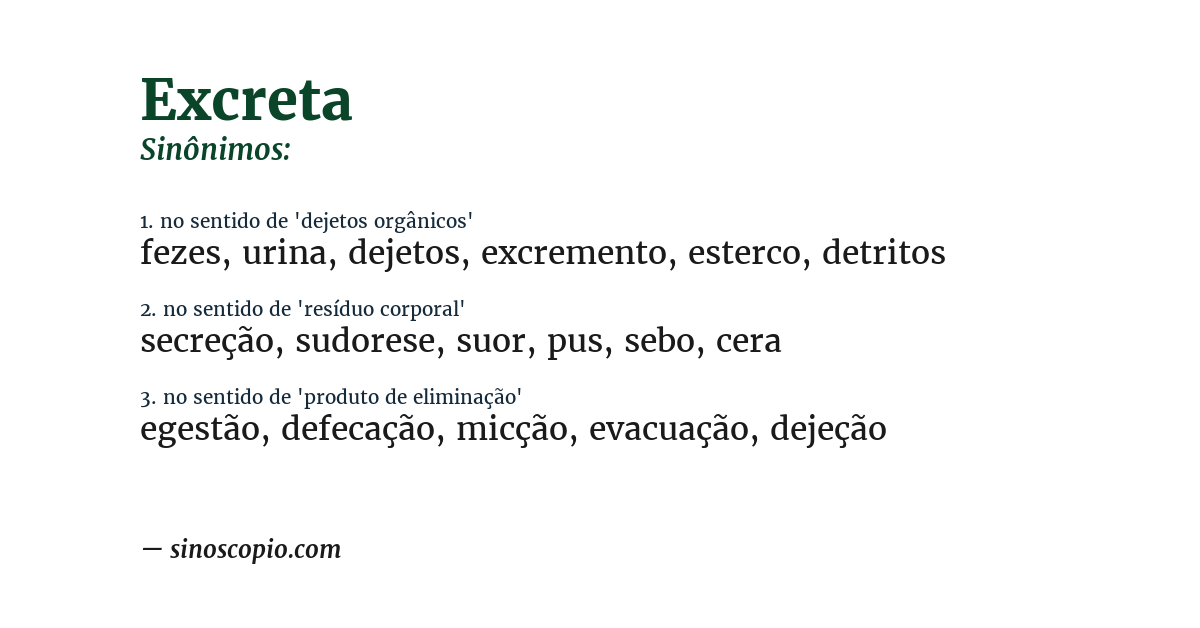 Sinônimo de excreta