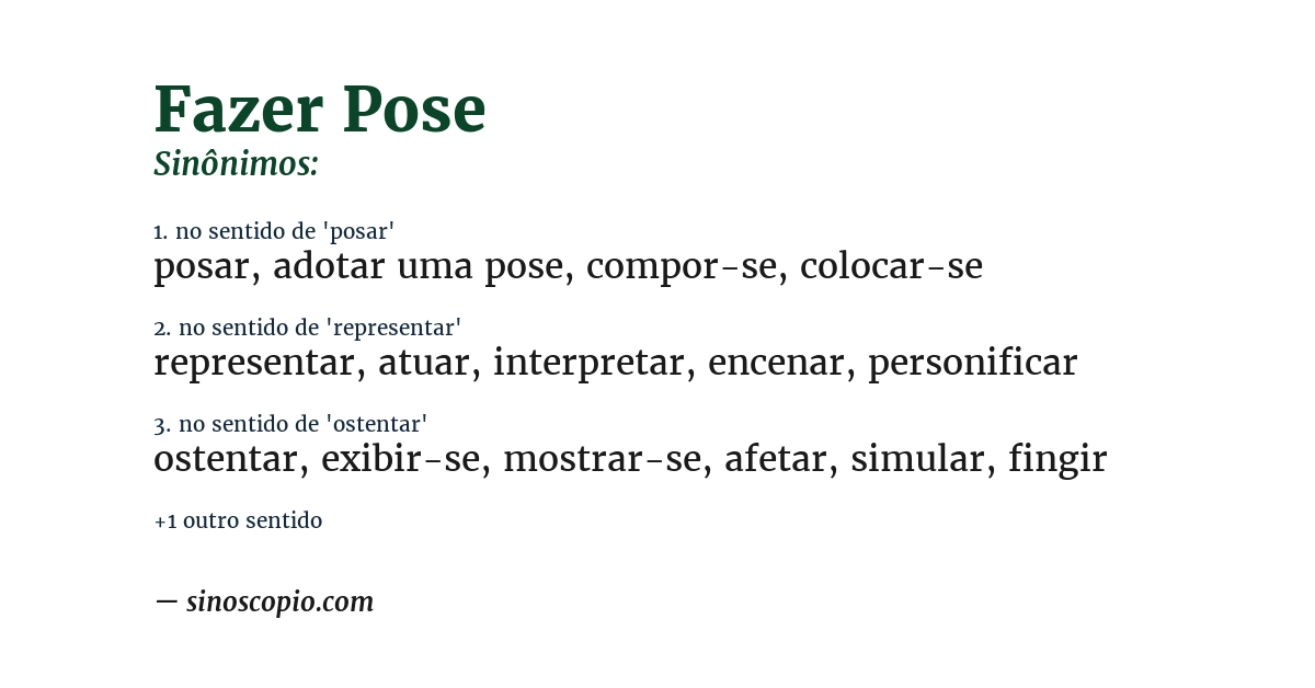 Sinônimo de fazer pose