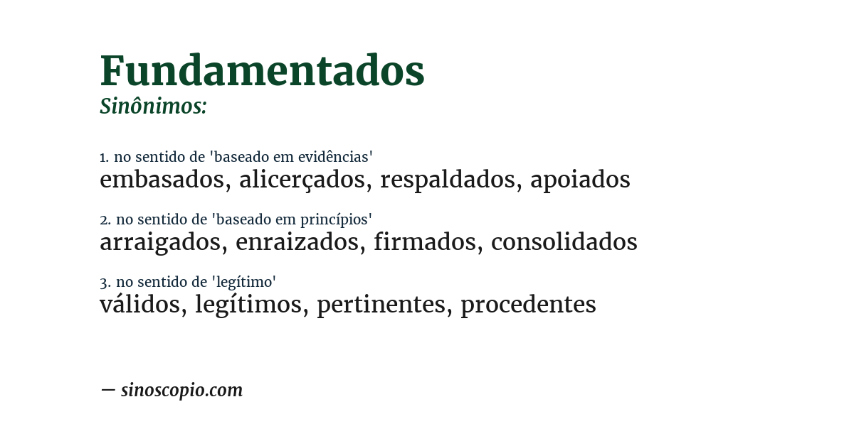 Sinônimo de fundamentados