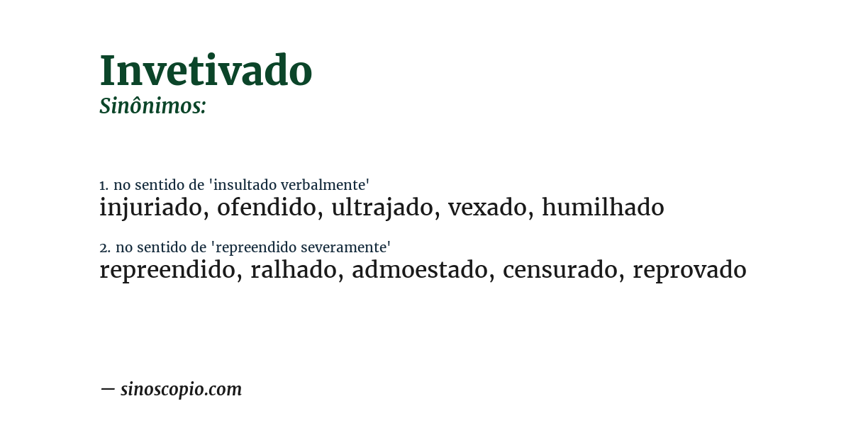 Sinônimo de invetivado