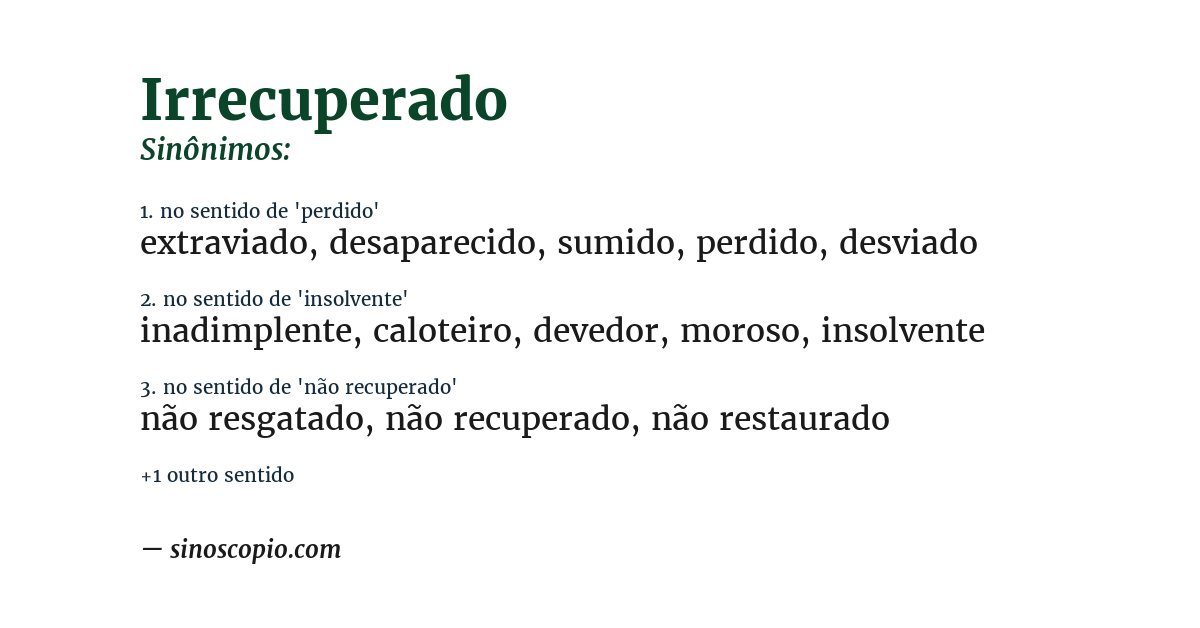 Sinônimo de irrecuperado
