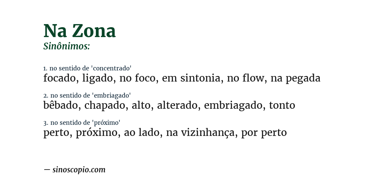 Sinônimo de na zona