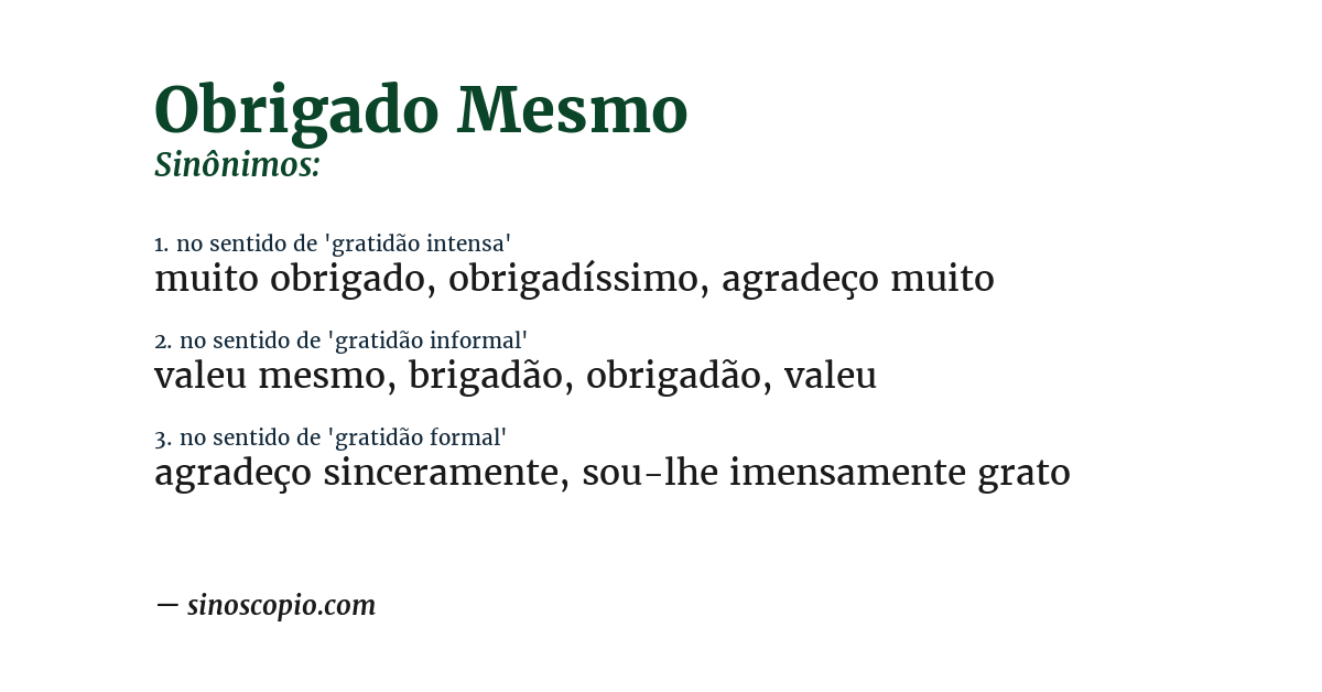 Sinônimo de obrigado mesmo