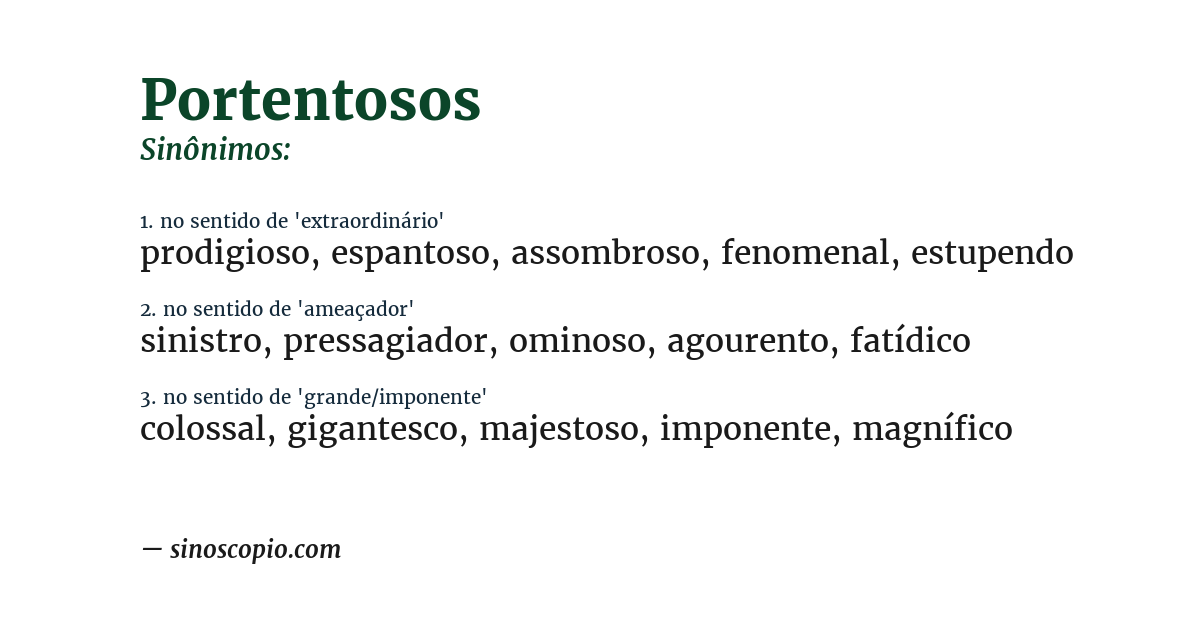Sinônimo de portentosos