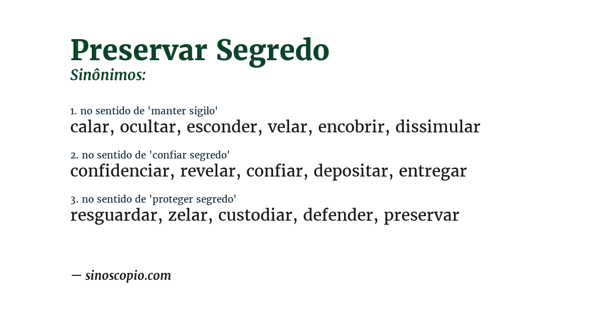 Sinônimo de preservar segredo
