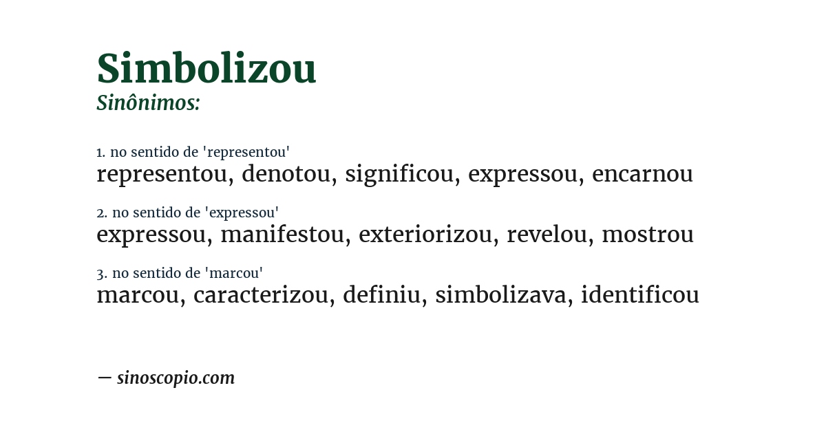 Sinônimo de simbolizou