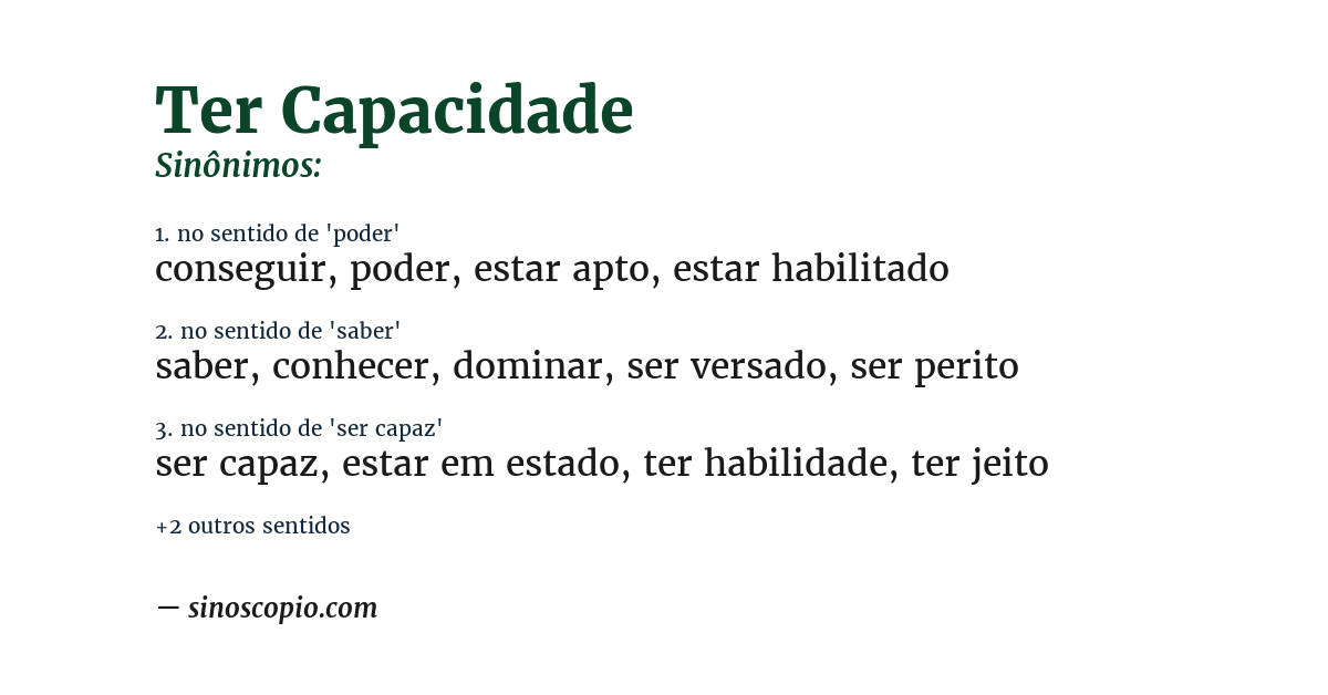 Sinônimo de ter capacidade