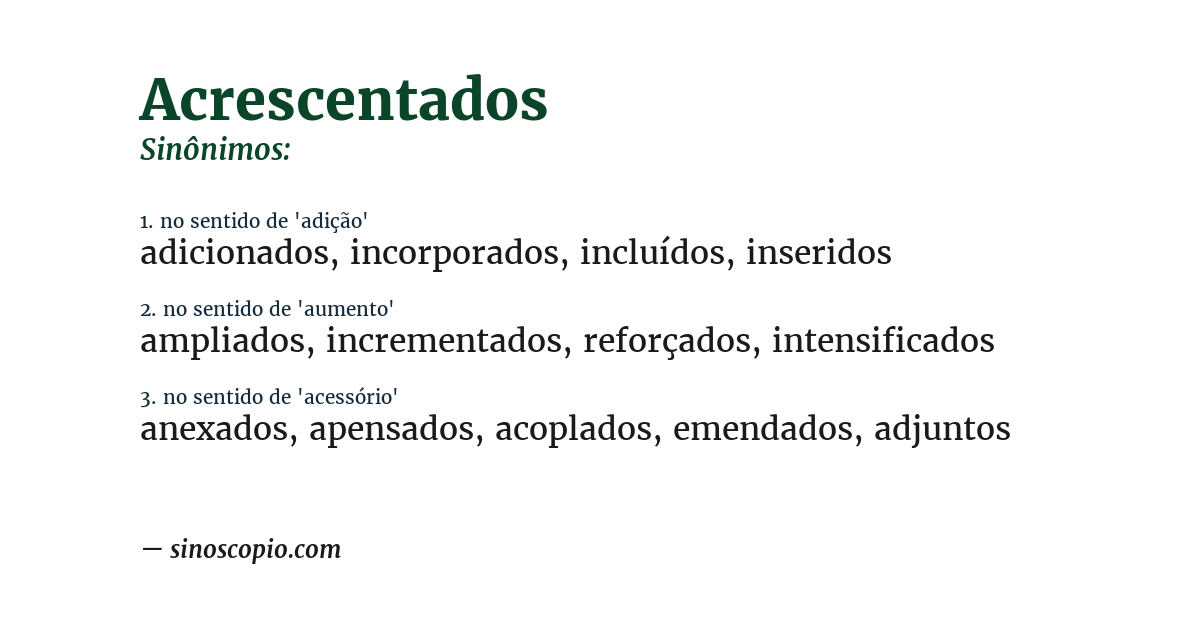Sinônimo de acrescentados
