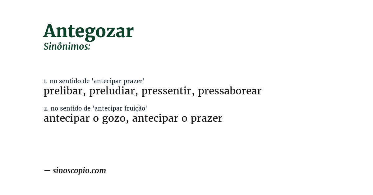 Sinônimo de antegozar