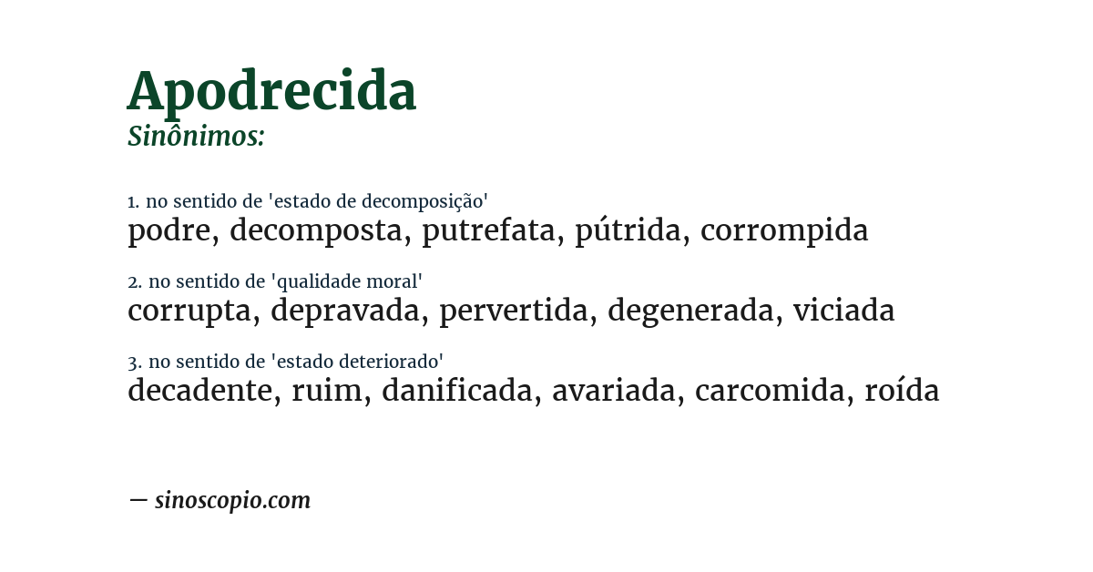 Sinônimo de apodrecida