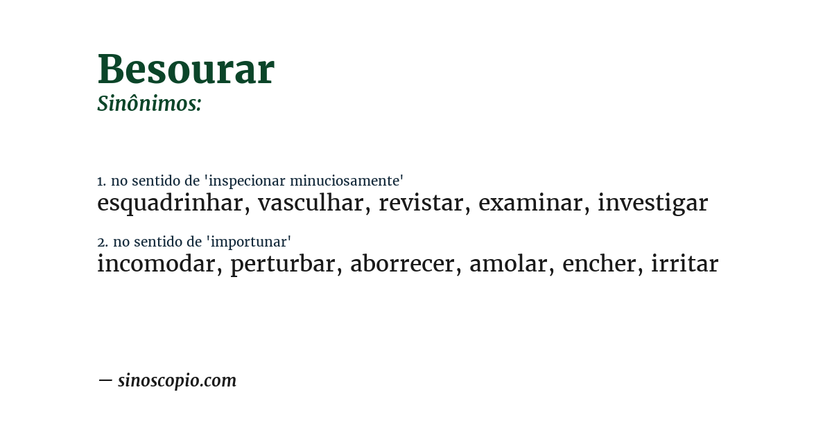 Sinônimo de besourar