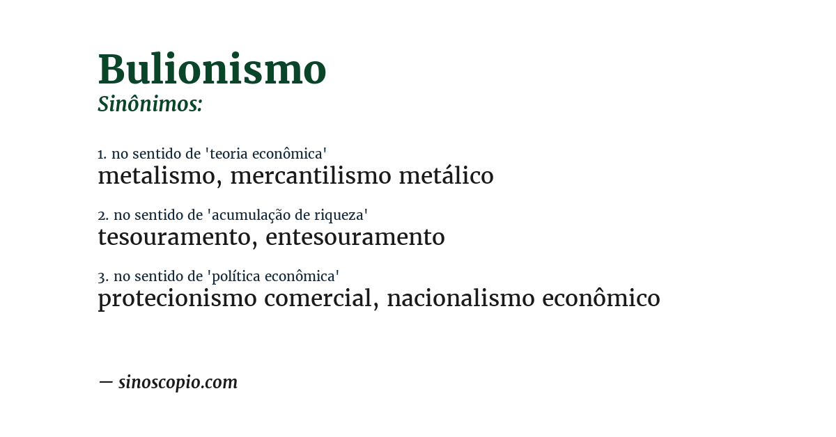 Sinônimo de bulionismo