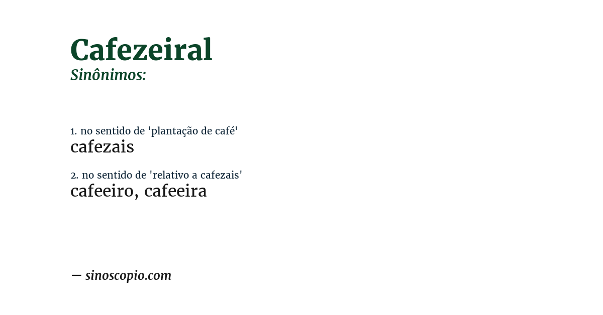 Sinônimo de cafezeiral