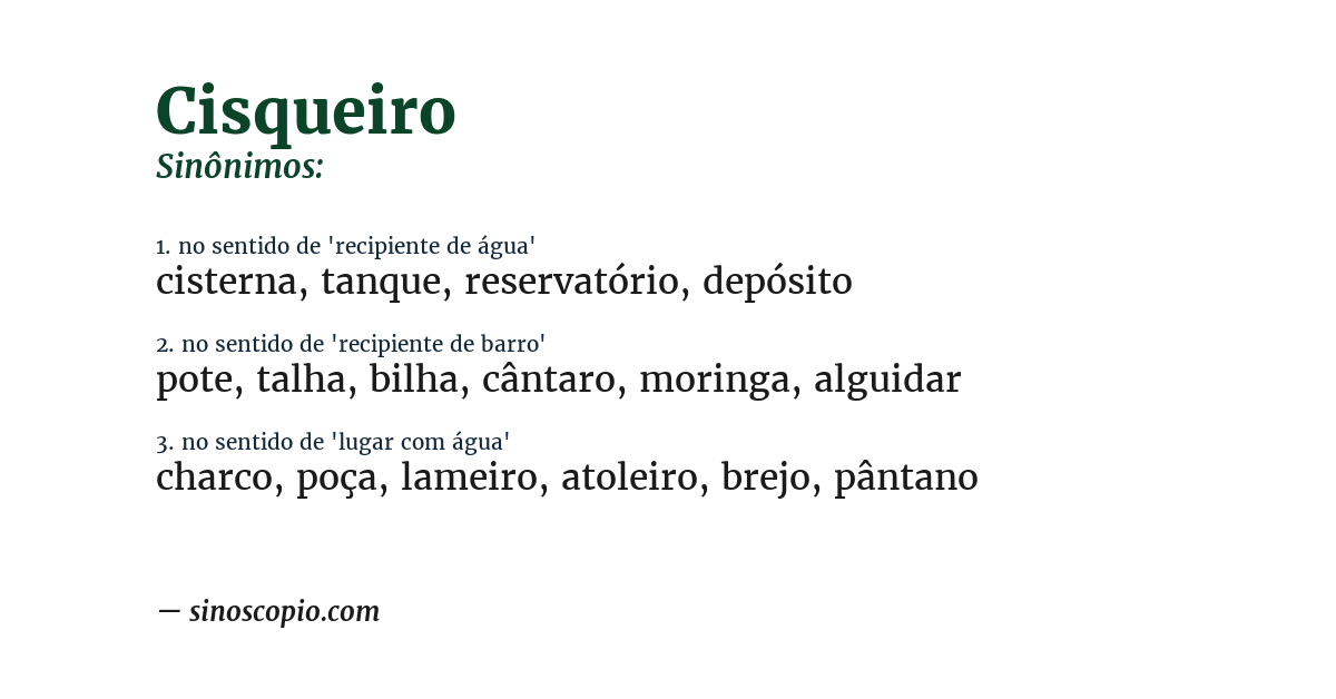 Sinônimo de cisqueiro