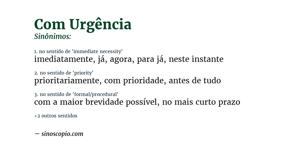 Sinônimo de com urgência