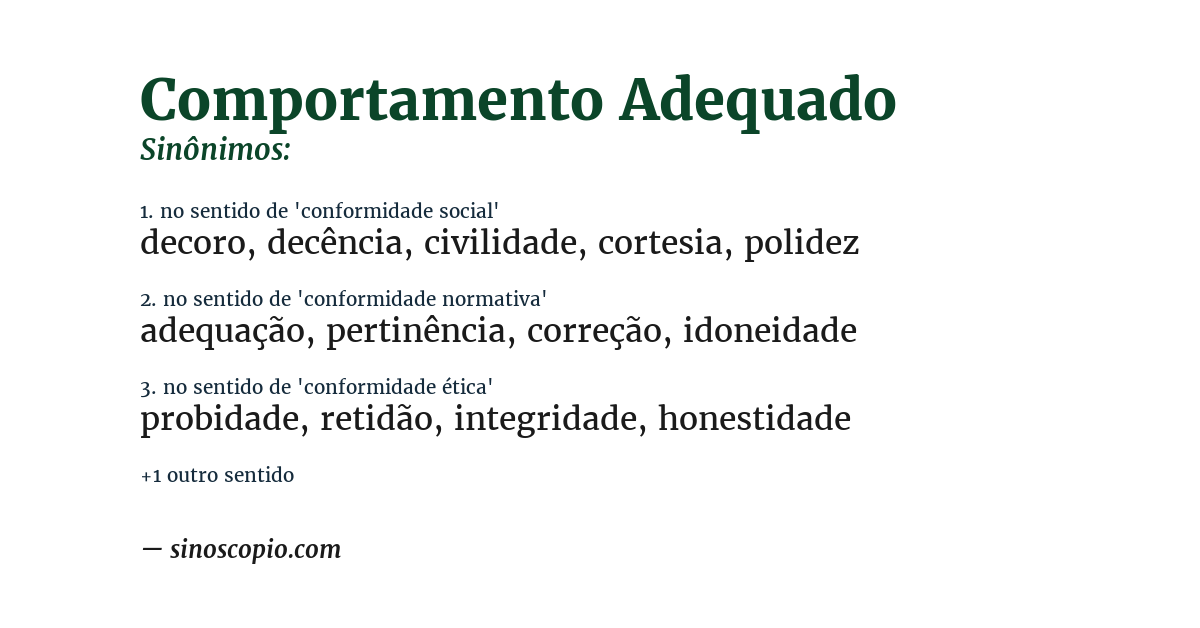 Sinônimo de comportamento adequado