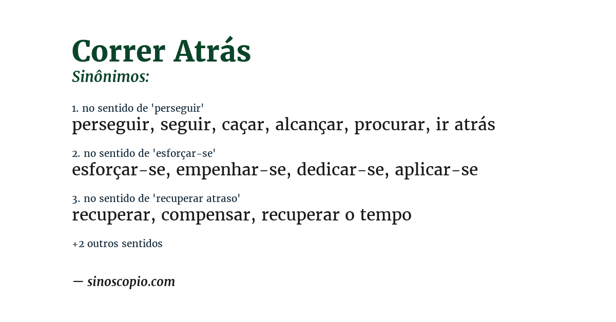 Sinônimo de correr atrás