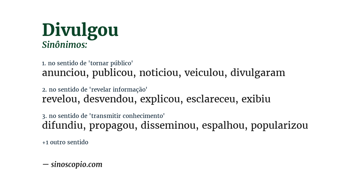 Sinônimo de divulgou
