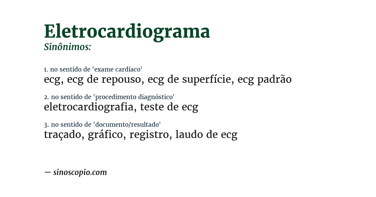 Sinônimo de eletrocardiograma