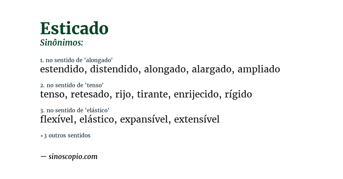 Sinônimo de esticado