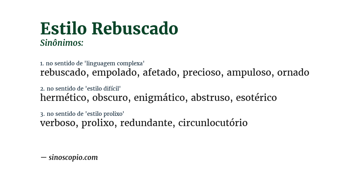 Sinônimo de estilo rebuscado