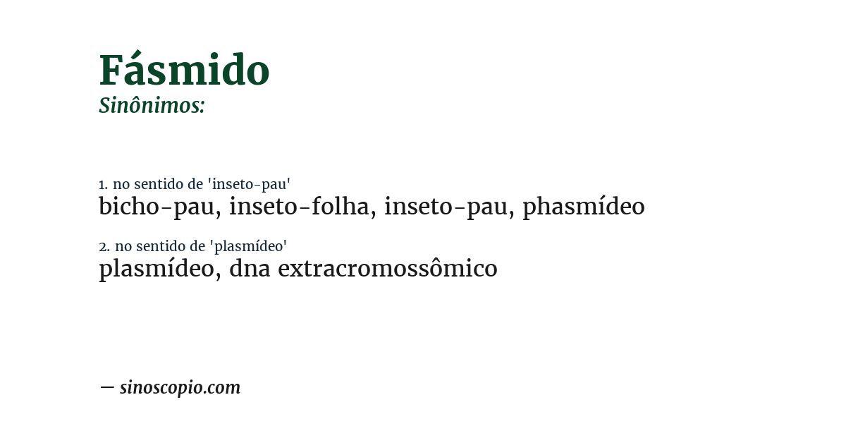 Sinônimo de fásmido