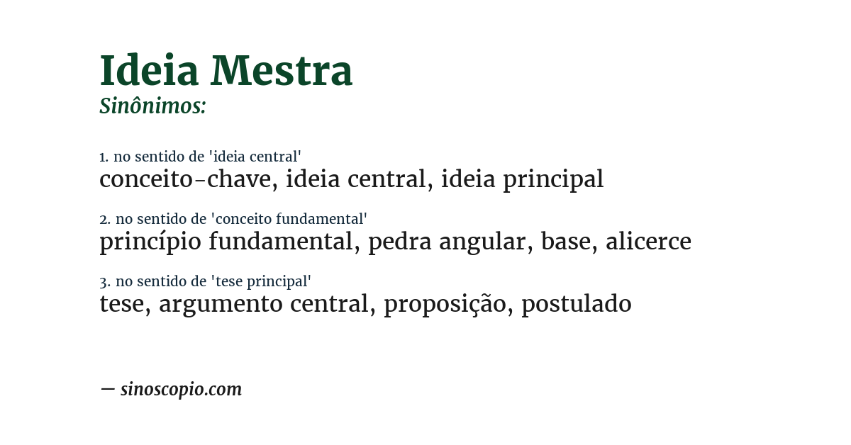 Sinônimo de ideia mestra