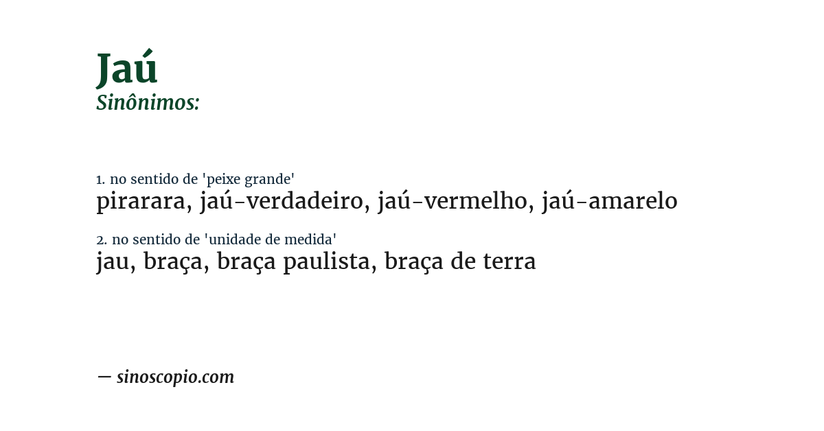 Sinônimo de jaú