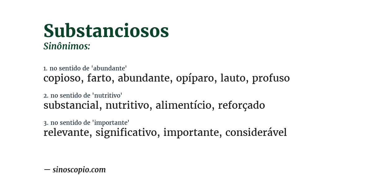 Sinônimo de substanciosos