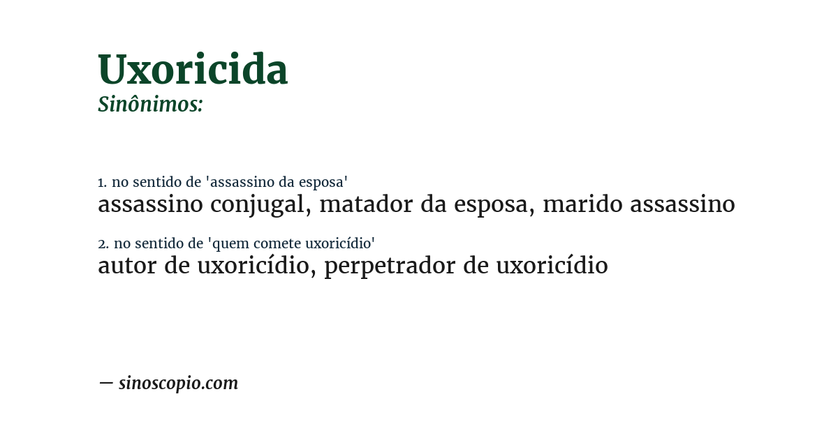 Sinônimo de uxoricida