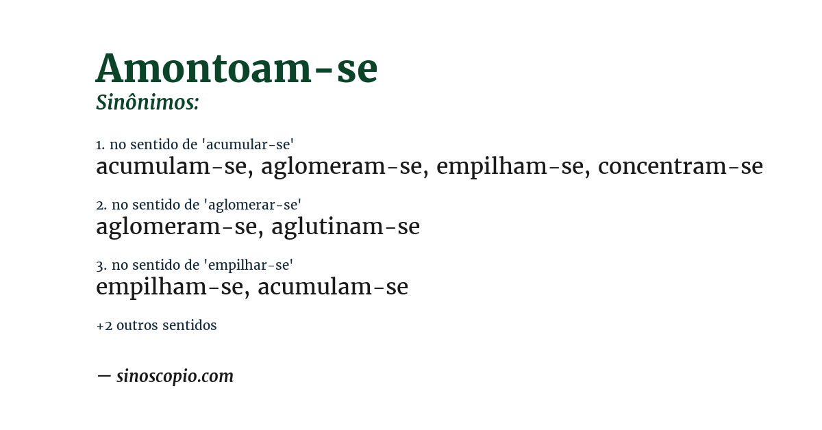 Sinônimo de amontoam-se