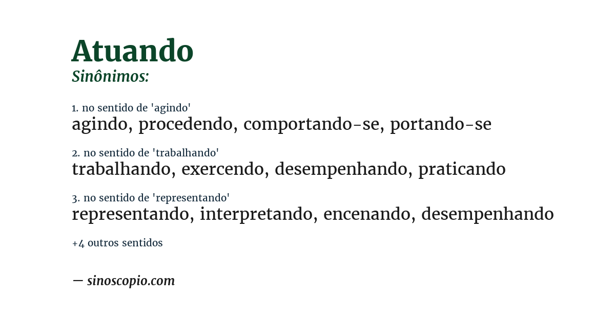 Sinônimo de atuando