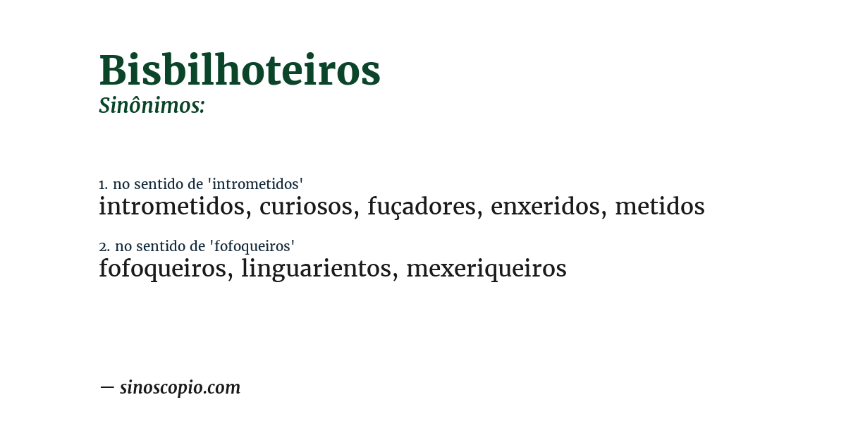 Sinônimo de bisbilhoteiros