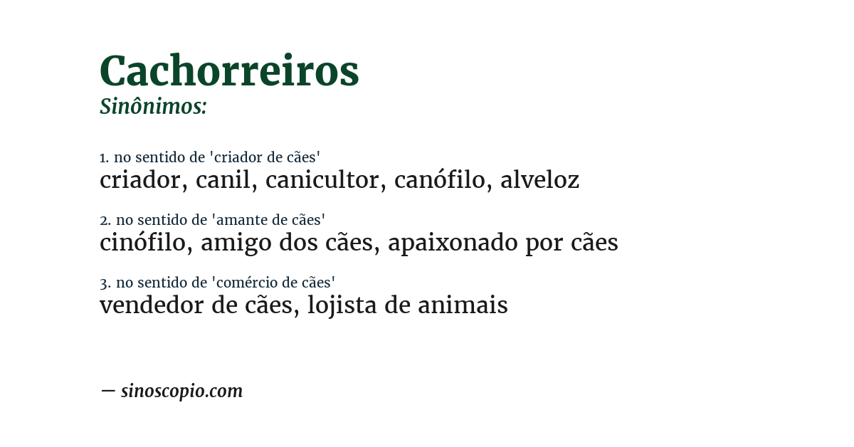 Sinônimo de cachorreiros