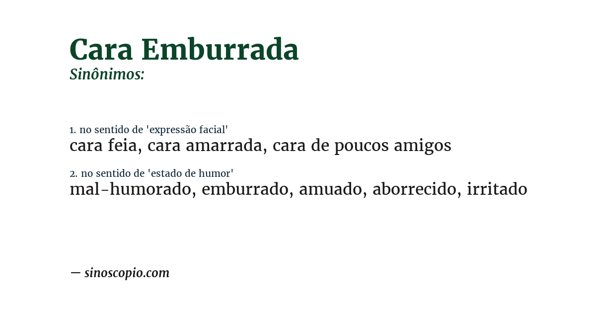 Sinônimo de cara emburrada