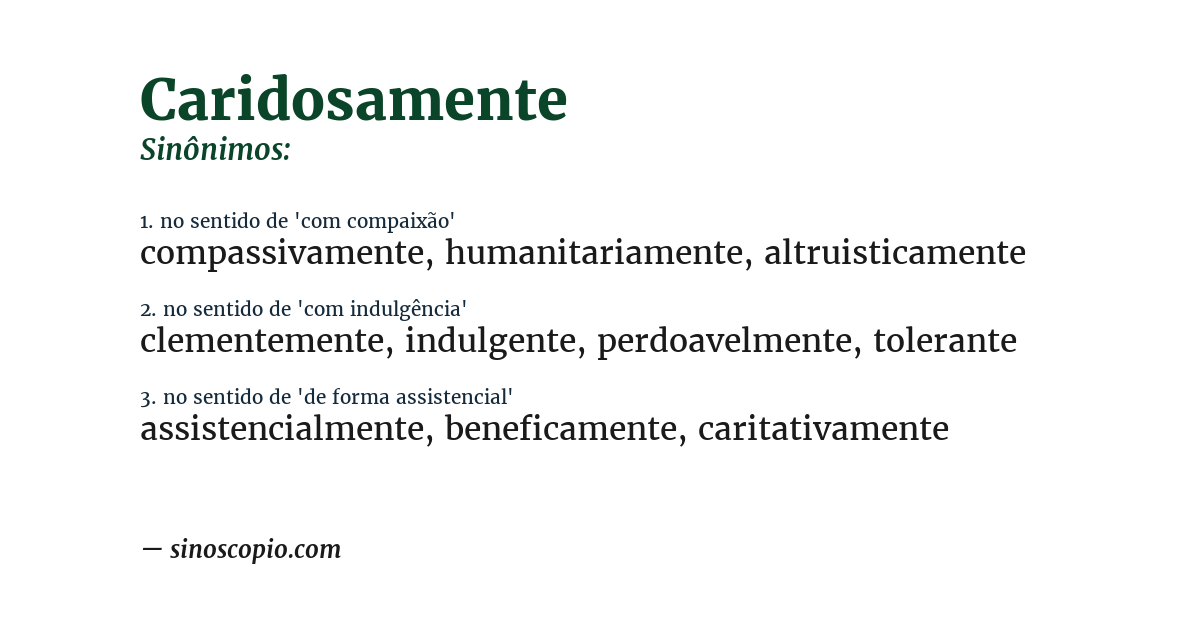 Sinônimo de caridosamente