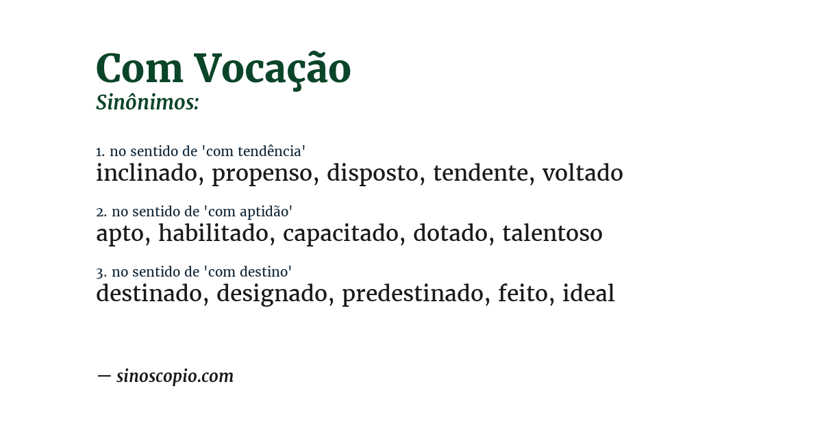 Sinônimo de com vocação