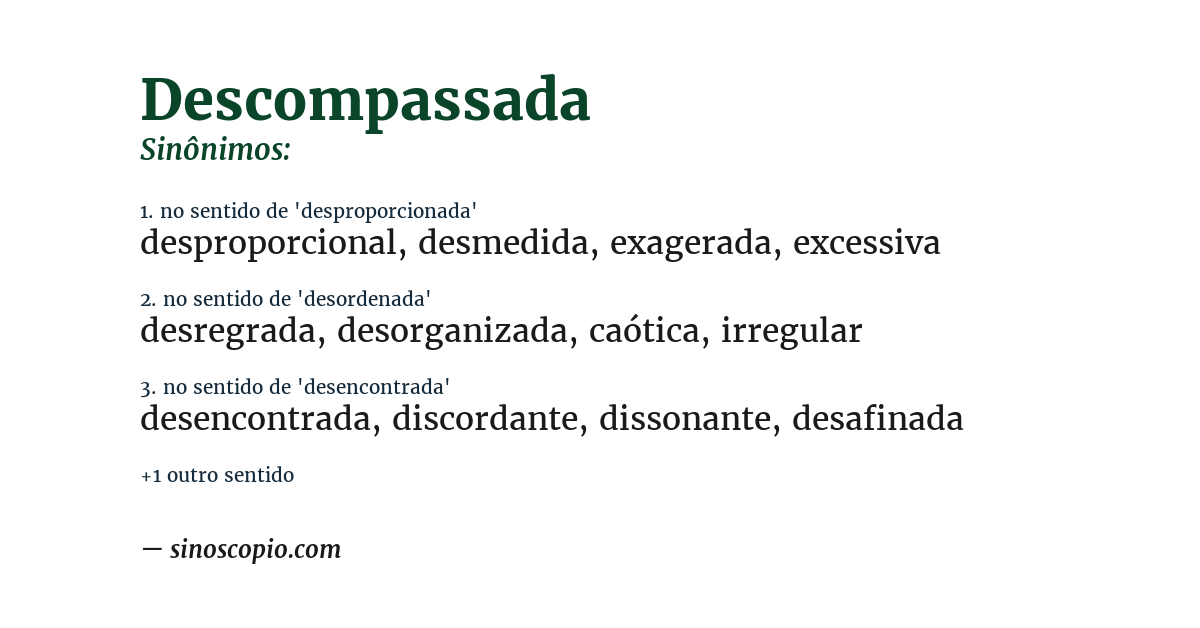 Sinônimo de descompassada