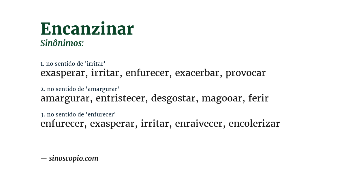 Sinônimo de encanzinar