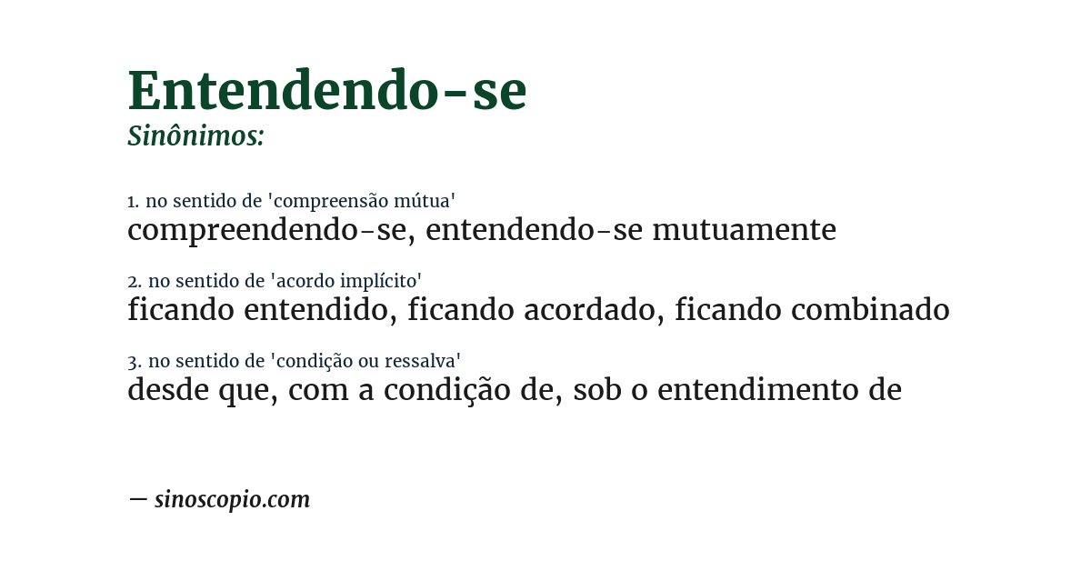 Sinônimo de entendendo-se