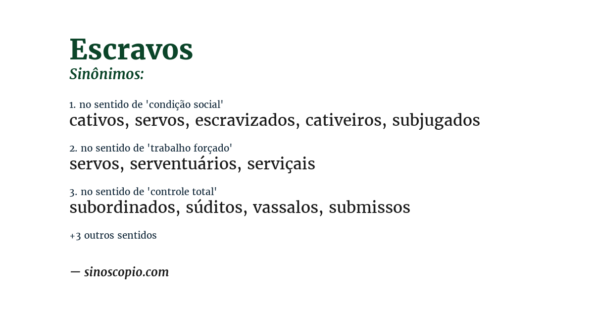 Sinônimo de escravos