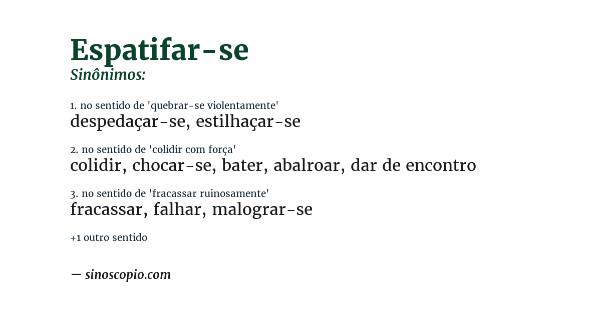 Sinônimo de espatifar-se