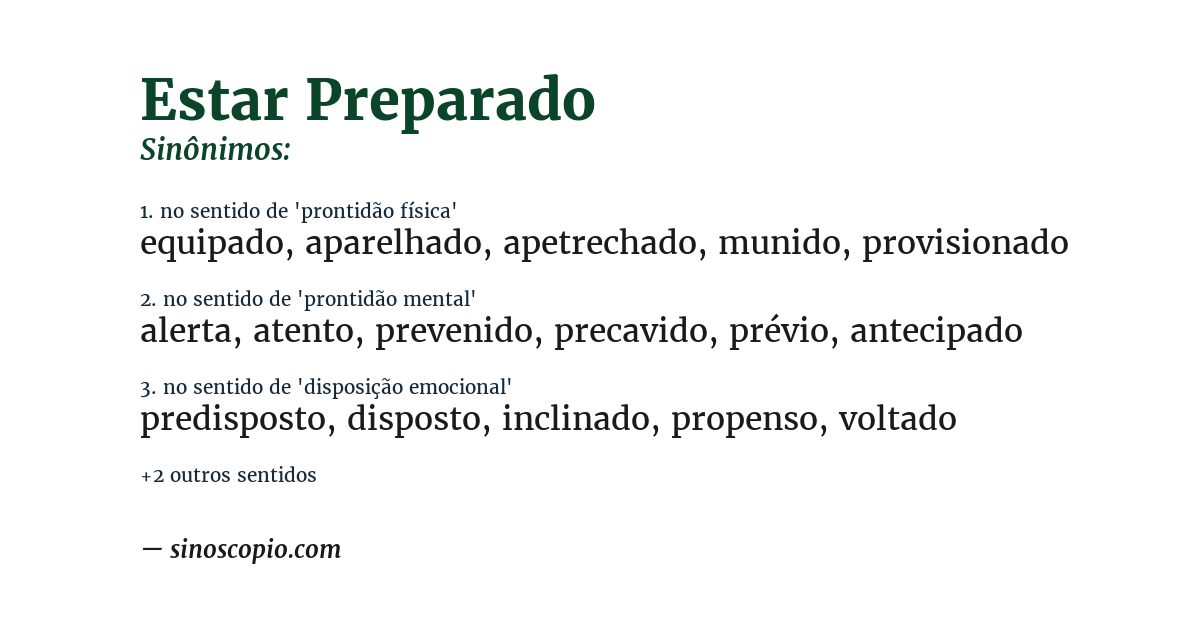 Sinônimo de estar preparado