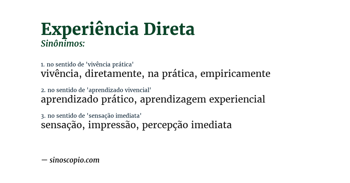 Sinônimo de experiência direta