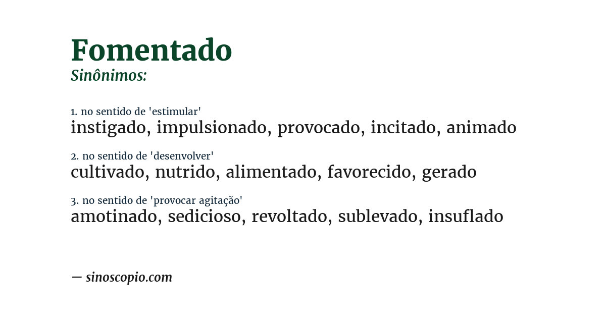 Sinônimo de fomentado