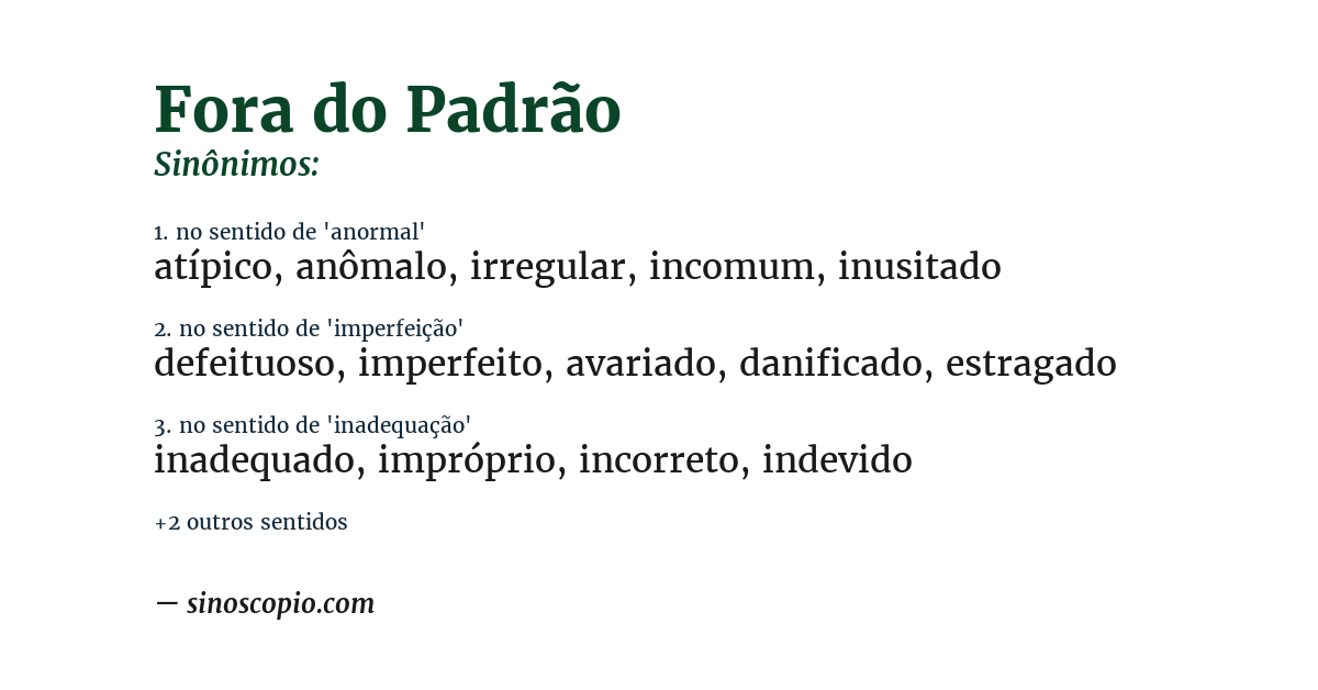 Sinônimo de fora do padrão