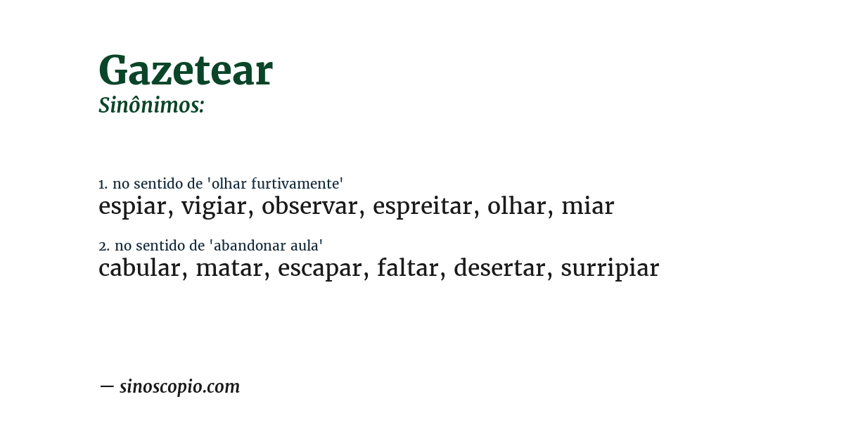 Sinônimo de gazetear
