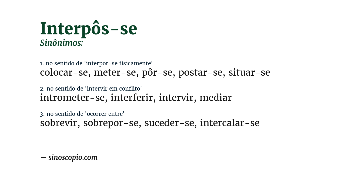 Sinônimo de interpôs-se