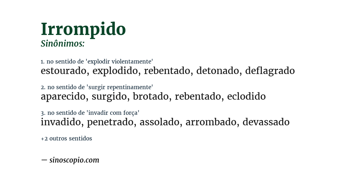 Sinônimo de irrompido